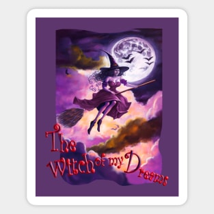 The Witch of my Dreams Magnet